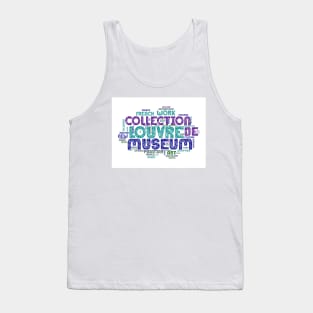 Louvre Museum Paris France Word-Art Tank Top